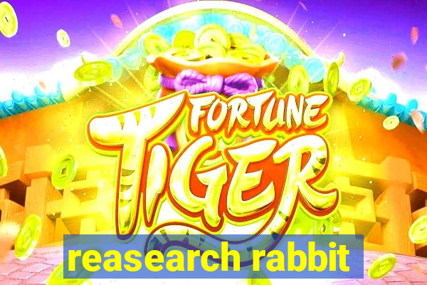 reasearch rabbit