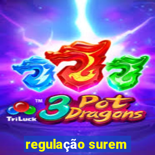 regulação surem