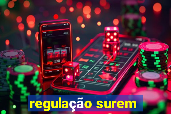 regulação surem