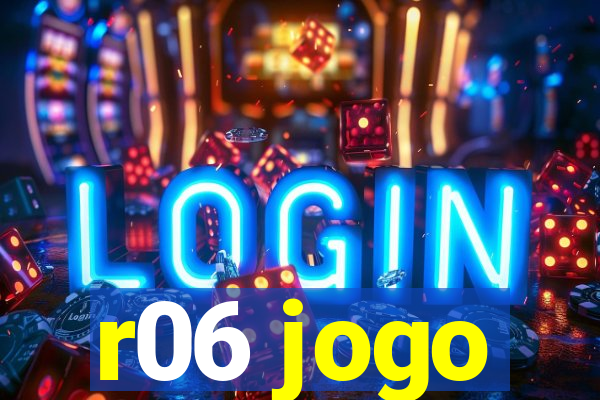 r06 jogo