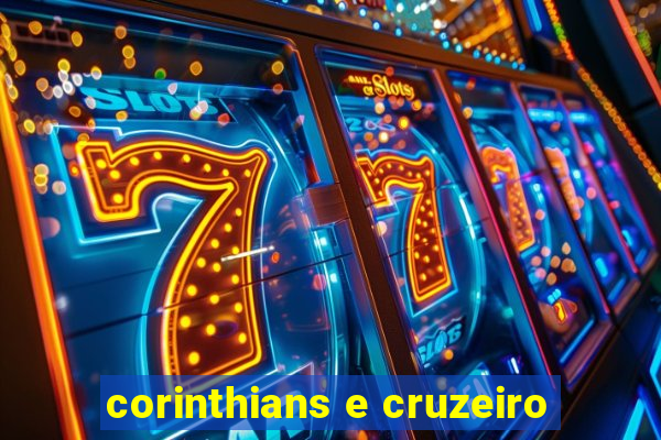 corinthians e cruzeiro