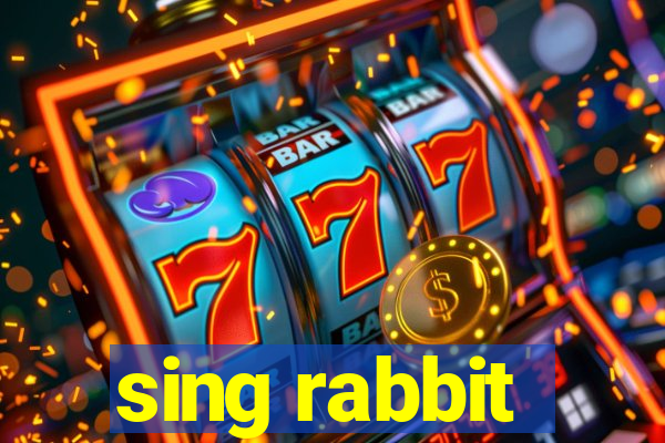 sing rabbit