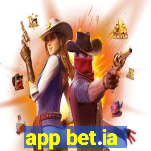 app bet.ia