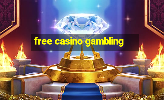 free casino gambling