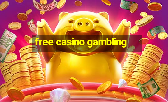 free casino gambling