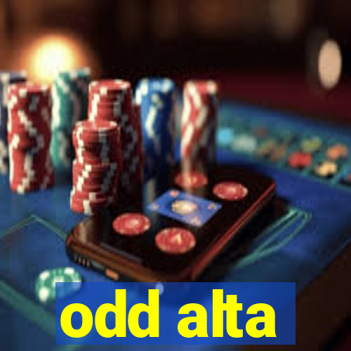 odd alta