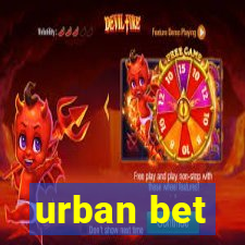 urban bet