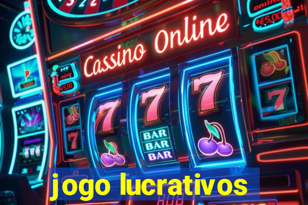 jogo lucrativos