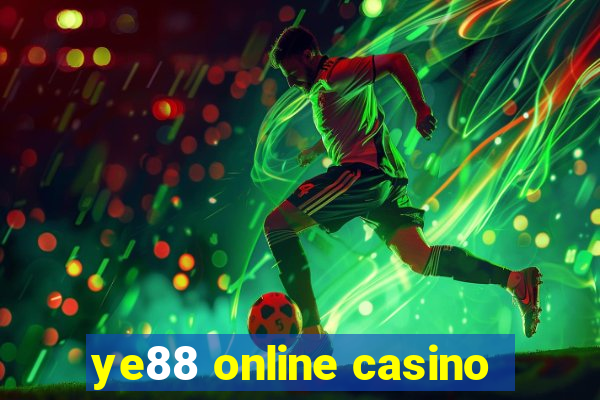 ye88 online casino