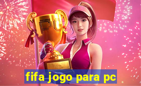 fifa jogo para pc