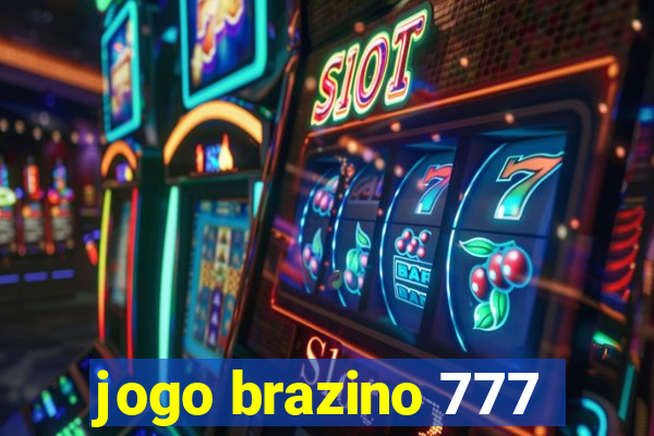 jogo brazino 777