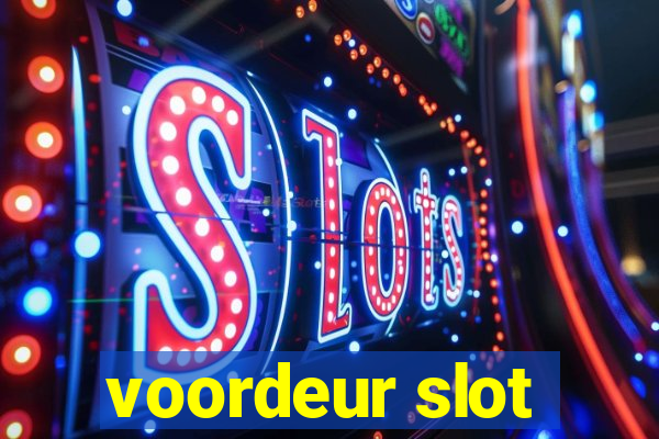 voordeur slot