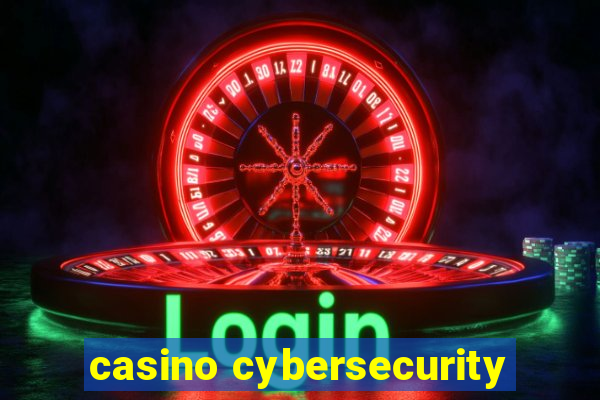 casino cybersecurity