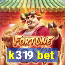 k319 bet