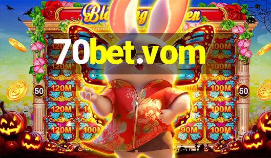 70bet.vom