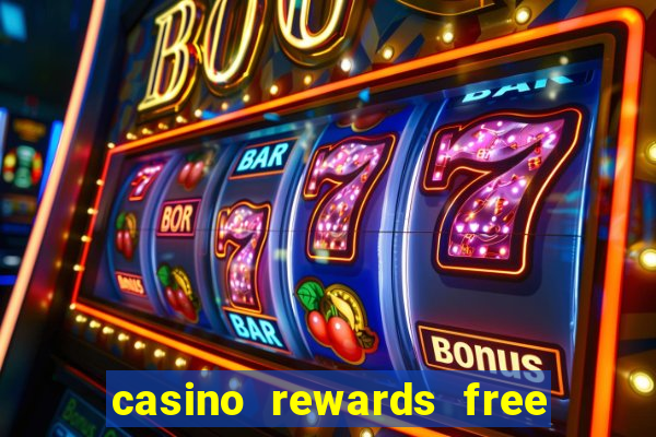 casino rewards free spins no deposit