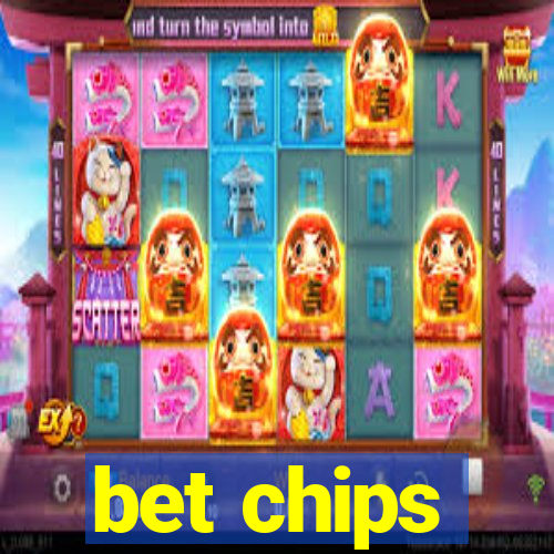 bet chips