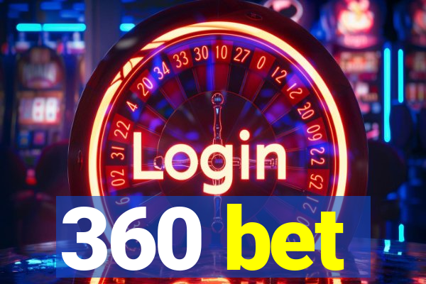 360 bet