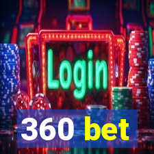 360 bet