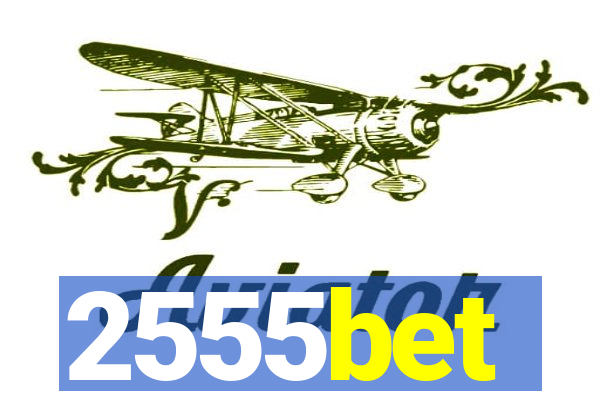 2555bet