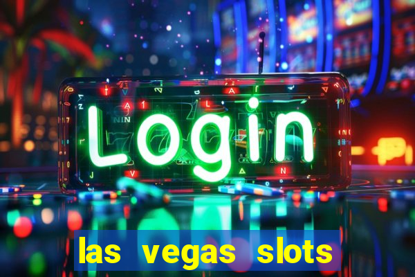 las vegas slots free online