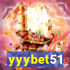 yyybet51