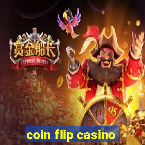 coin flip casino