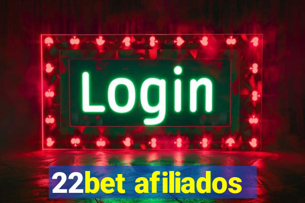 22bet afiliados