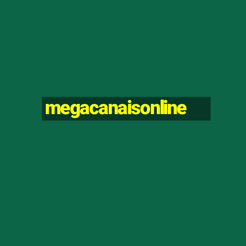 megacanaisonline