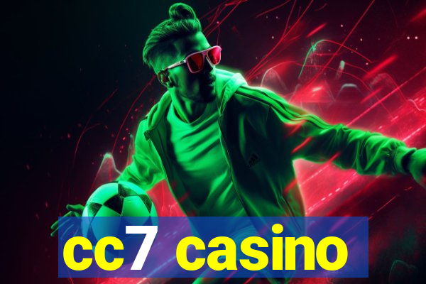 cc7 casino