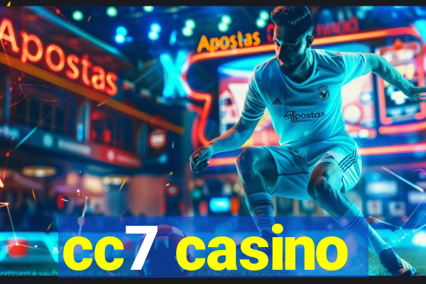 cc7 casino