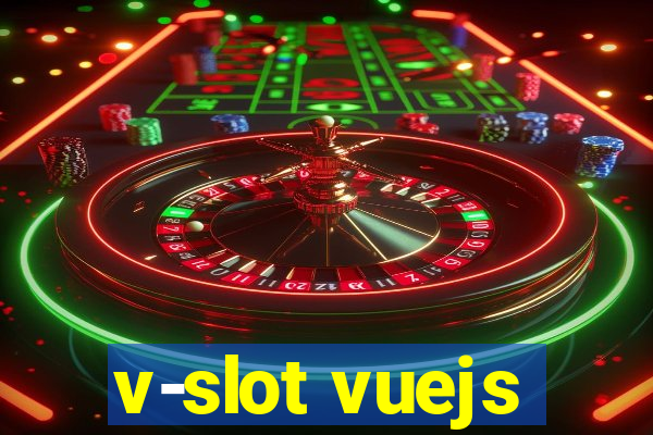 v-slot vuejs