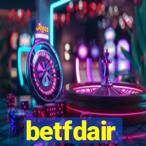 betfdair