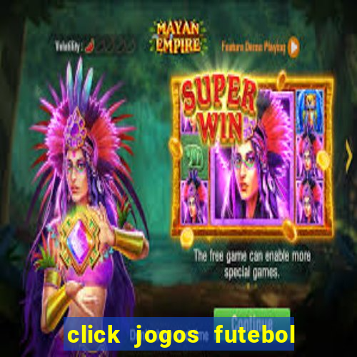 click jogos futebol de areia