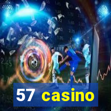 57 casino