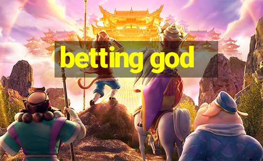 betting god