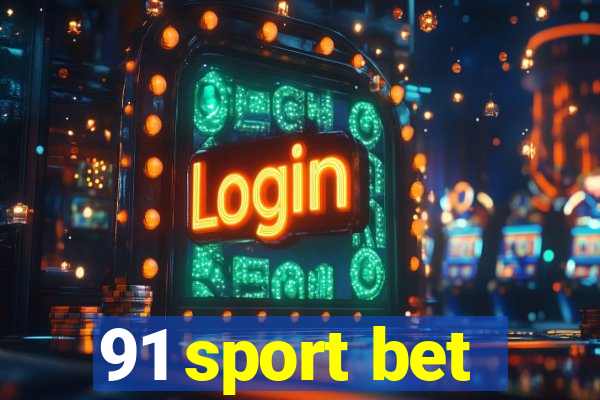 91 sport bet