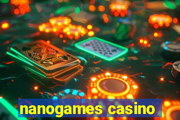 nanogames casino