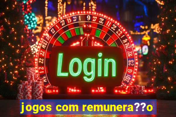 jogos com remunera??o