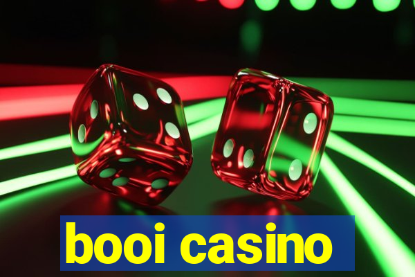 booi casino