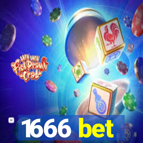 1666 bet