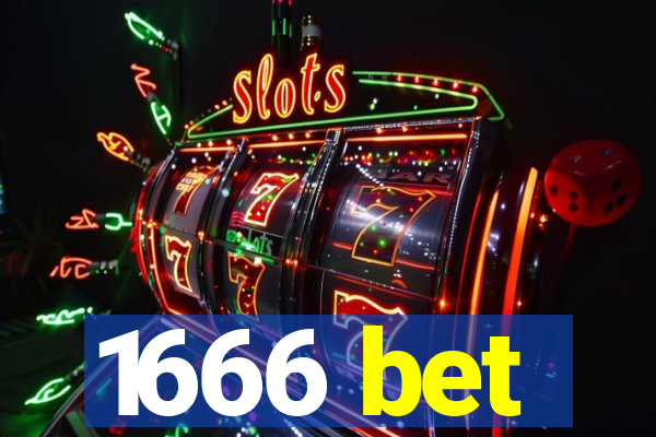 1666 bet