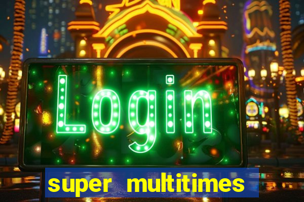 super multitimes progressive slot machine