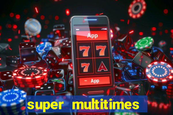 super multitimes progressive slot machine