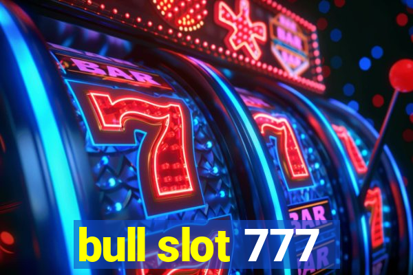 bull slot 777