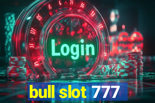 bull slot 777