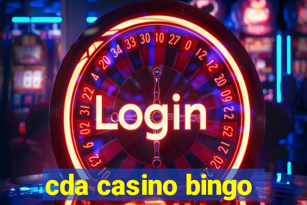 cda casino bingo