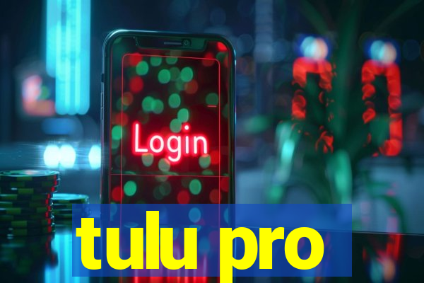 tulu pro