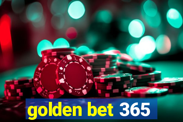 golden bet 365