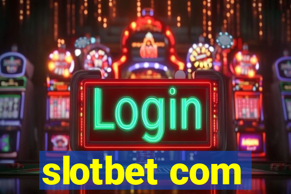 slotbet com